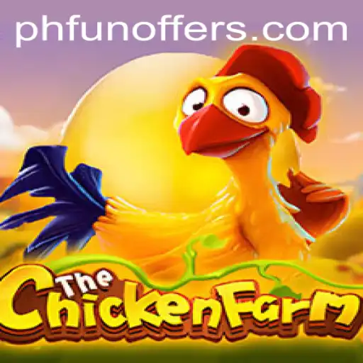 Discover the Excitement of ChickenFarm: The Ultimate Gaming Experience with PHFUN