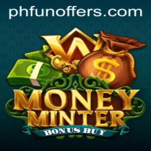 Exploring MoneyMinterBonusBuy: A Thrilling New Game in the World of Digital Gaming
