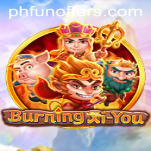 Discover the Exciting World of BurningXiYou: Unveiling the Gameplay and Rules